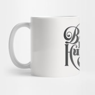 Be A Nice Human - in black Mug